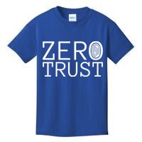 Zero Trust Cyber Security Hacking Programmer Developer Funny Gift Kids T-Shirt