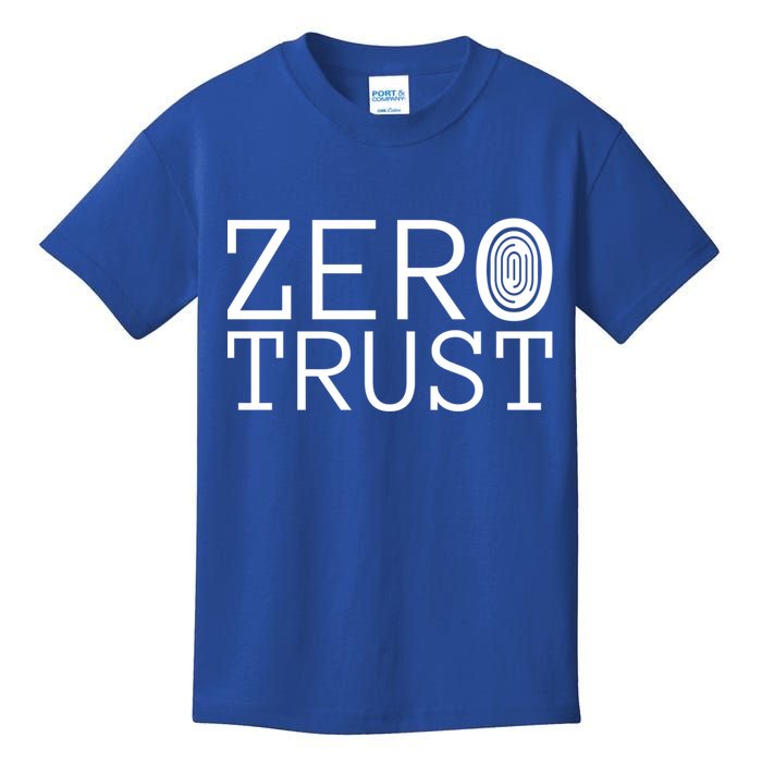 Zero Trust Cyber Security Hacking Programmer Developer Funny Gift Kids T-Shirt