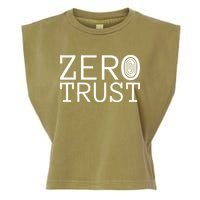 Zero Trust Cyber Security Hacking Programmer Developer Funny Gift Garment-Dyed Women's Muscle Tee