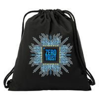 Zero Trust Cyber Security Hacking Programmer Developer Funny Gift Drawstring Bag