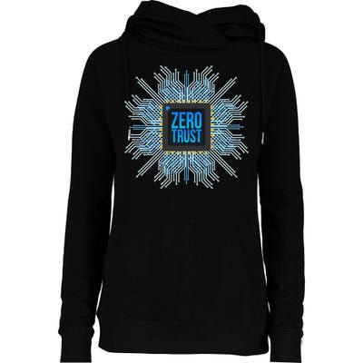 Zero Trust Cyber Security Hacking Programmer Developer Funny Gift Womens Funnel Neck Pullover Hood