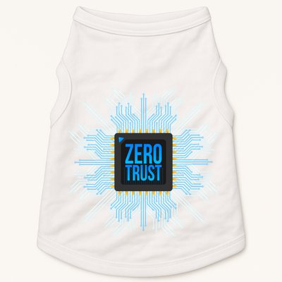 Zero Trust Cyber Security Hacking Programmer Developer Funny Gift Doggie Tank