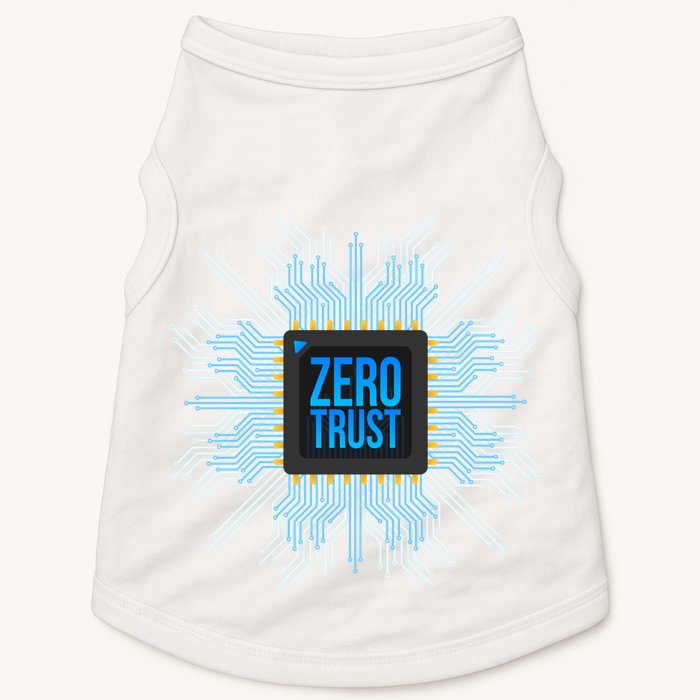Zero Trust Cyber Security Hacking Programmer Developer Funny Gift Doggie Tank
