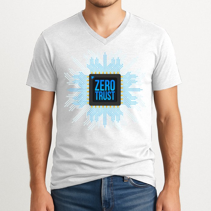 Zero Trust Cyber Security Hacking Programmer Developer Funny Gift V-Neck T-Shirt