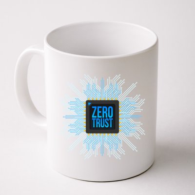 Zero Trust Cyber Security Hacking Programmer Developer Funny Gift Coffee Mug