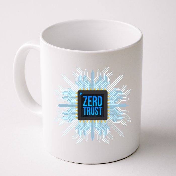 Zero Trust Cyber Security Hacking Programmer Developer Funny Gift Mug