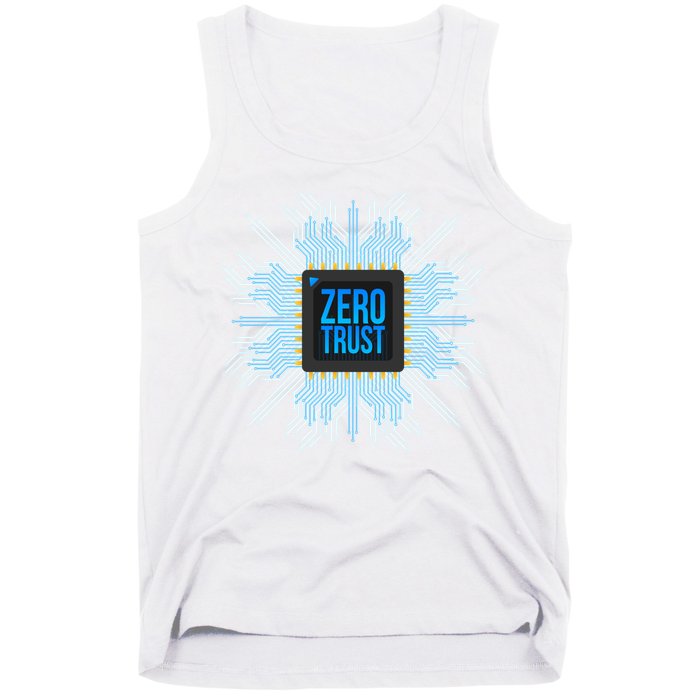 Zero Trust Cyber Security Hacking Programmer Developer Funny Gift Tank Top