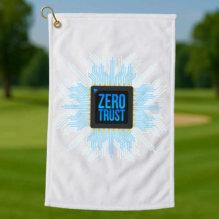 Zero Trust Cyber Security Hacking Programmer Developer Funny Gift Golf Towel