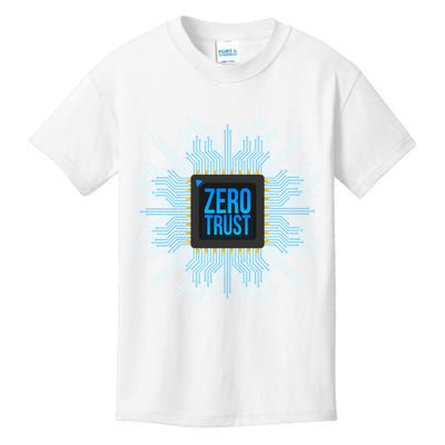 Zero Trust Cyber Security Hacking Programmer Developer Funny Gift Kids T-Shirt