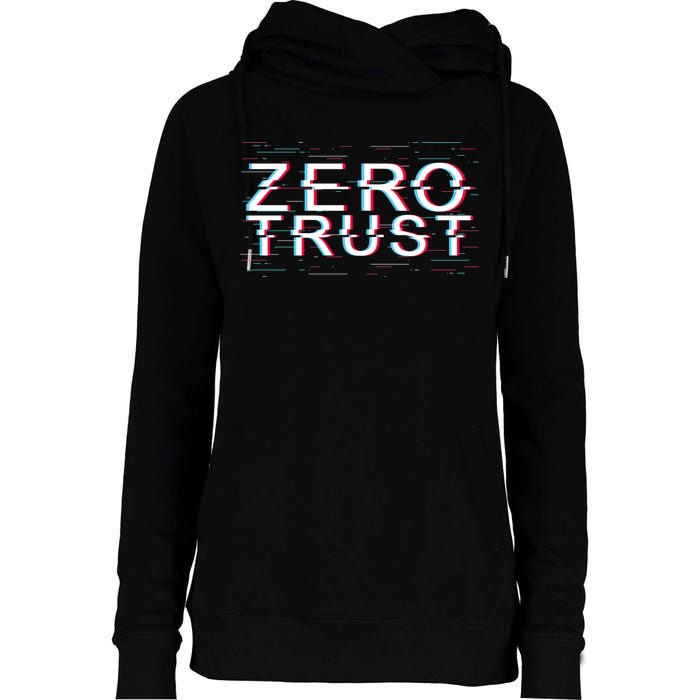 Zero Trust Developer It Cyber Security Hacking Programmer Gift Womens Funnel Neck Pullover Hood