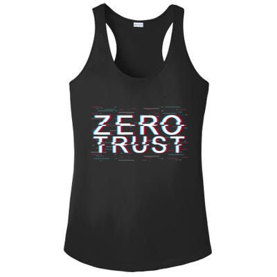 Zero Trust Developer It Cyber Security Hacking Programmer Gift Ladies PosiCharge Competitor Racerback Tank