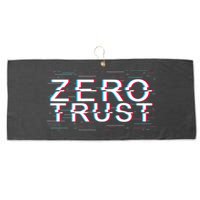 Zero Trust Developer It Cyber Security Hacking Programmer Gift Large Microfiber Waffle Golf Towel