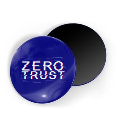 Zero Trust Developer It Cyber Security Hacking Programmer Gift Magnet