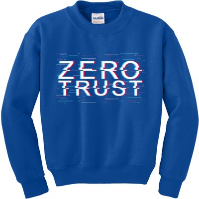 Zero Trust Developer It Cyber Security Hacking Programmer Gift Kids Sweatshirt