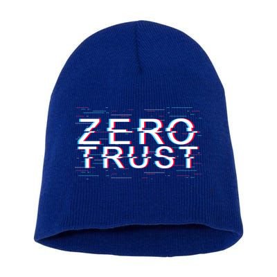 Zero Trust Developer It Cyber Security Hacking Programmer Gift Short Acrylic Beanie