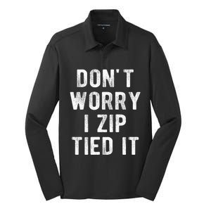 Zip Tie DonT Worry I Zip Tied It Funny Car Guy Silk Touch Performance Long Sleeve Polo