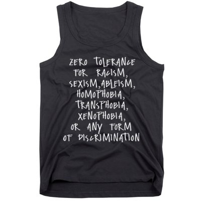 Zero Tolerance For Racism Sexism Ableism Homophobia Tank Top