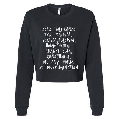 Zero Tolerance For Racism Sexism Ableism Homophobia Cropped Pullover Crew