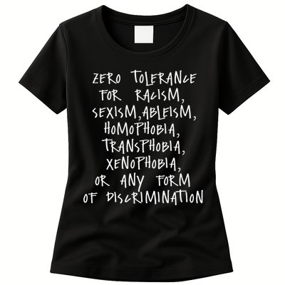 Zero Tolerance For Racism Sexism Ableism Homophobia Womens T-Shirt