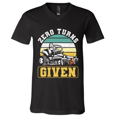 Zero Turns Given Zero Turn Lawn Mower And Mowing V-Neck T-Shirt