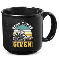 Zero Turns Given Zero Turn Lawn Mower And Mowing 15oz Campfire Ceramic Mug
