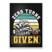 Zero Turns Given Zero Turn Lawn Mower And Mowing Poster