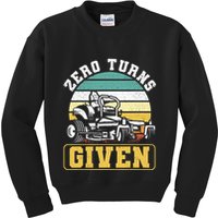 Zero Turns Given Zero Turn Lawn Mower And Mowing Kids Sweatshirt