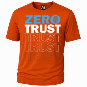 Zero Trust Hacking Cyber Security Programmer Developer Gift Cooling Performance Crew T-Shirt