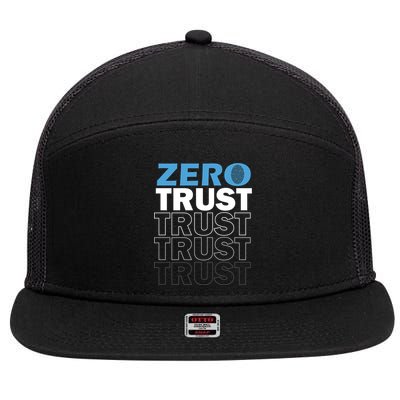 Zero Trust Hacking Cyber Security Programmer Developer Gift 7 Panel Mesh Trucker Snapback Hat