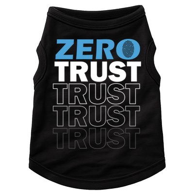 Zero Trust Hacking Cyber Security Programmer Developer Gift Doggie Tank