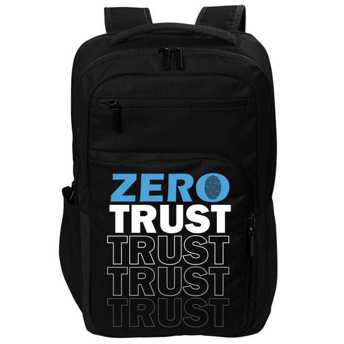 Zero Trust Hacking Cyber Security Programmer Developer Gift Impact Tech Backpack