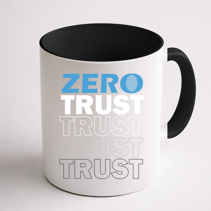 Zero Trust Hacking Cyber Security Programmer Developer Gift Mug