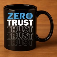 Zero Trust Hacking Cyber Security Programmer Developer Gift 11oz C Handle Ceramic Mug