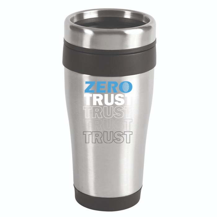Zero Trust Hacking Cyber Security Programmer Developer Gift 16oz Travel Tumbler