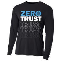 Zero Trust Hacking Cyber Security Programmer Developer Gift Cooling Performance Long Sleeve Crew