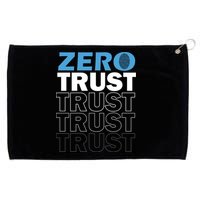 Zero Trust Hacking Cyber Security Programmer Developer Gift Grommeted Golf Towel