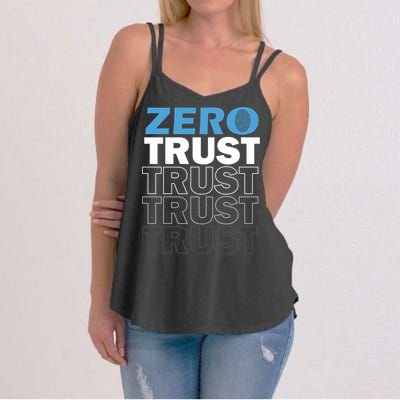 Zero Trust Hacking Cyber Security Programmer Developer Gift Women's Strappy Tank