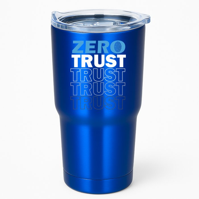 Zero Trust Hacking Cyber Security Programmer Developer Gift Tumbler