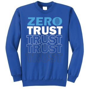 Zero Trust Hacking Cyber Security Programmer Developer Gift Tall Sweatshirt