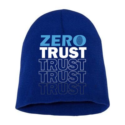Zero Trust Hacking Cyber Security Programmer Developer Gift Short Acrylic Beanie