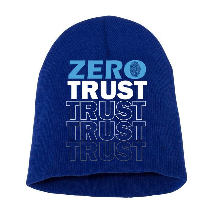 Zero Trust Hacking Cyber Security Programmer Developer Gift Short Acrylic Beanie