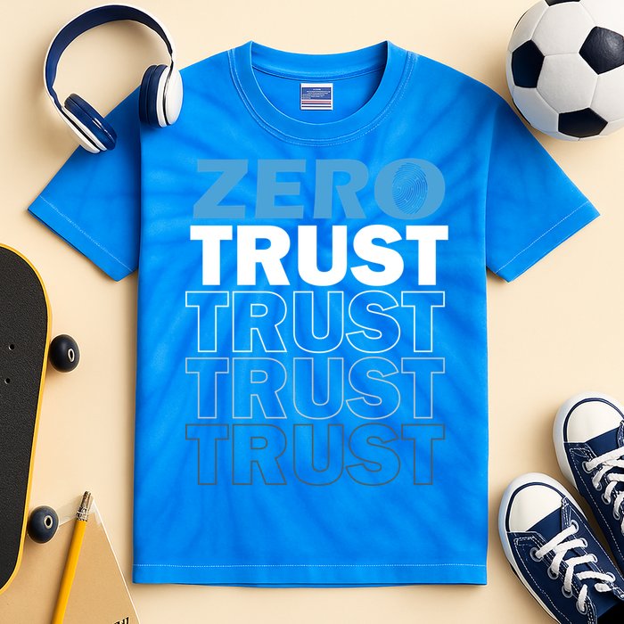 Zero Trust Hacking Cyber Security Programmer Developer Gift Kids Tie-Dye T-Shirt