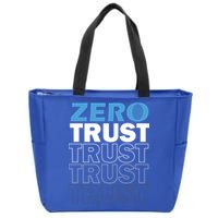 Zero Trust Hacking Cyber Security Programmer Developer Gift Zip Tote Bag