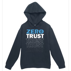 Zero Trust Hacking Cyber Security Programmer Developer Gift Urban Pullover Hoodie