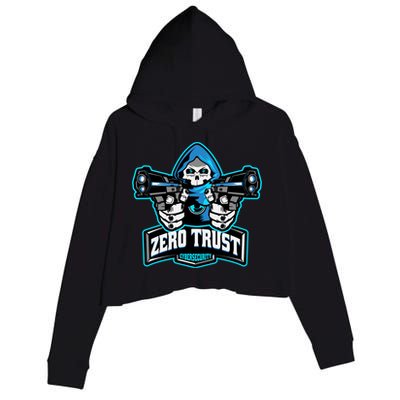 Zero Trust Hacking Cyber Security Developer Programmer Gift Crop Fleece Hoodie
