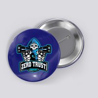 Zero Trust Hacking Cyber Security Developer Programmer Gift Button