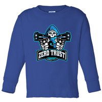 Zero Trust Hacking Cyber Security Developer Programmer Gift Toddler Long Sleeve Shirt
