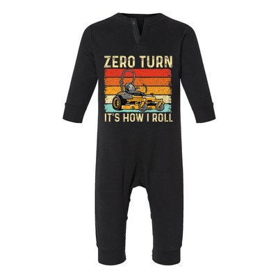 Zero Turn ItS How I Roll Landscaper Gardener Lawn Mowing Infant Fleece One Piece