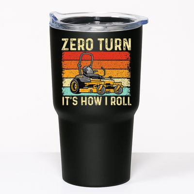 Zero Turn ItS How I Roll Landscaper Gardener Lawn Mowing Tumbler