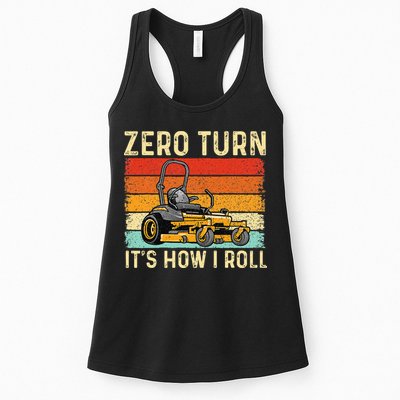 Zero Turn ItS How I Roll Landscaper Gardener Lawn Mowing Womens Tank Top
